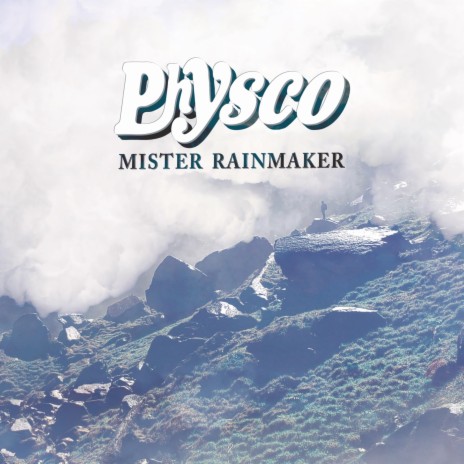 Mister Rainmaker | Boomplay Music