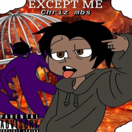 Except Me | Boomplay Music