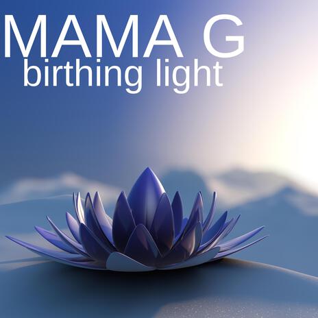 Birthing Light | Boomplay Music