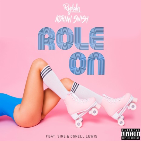 Role On (feat. Sire & Donell Lewis) | Boomplay Music