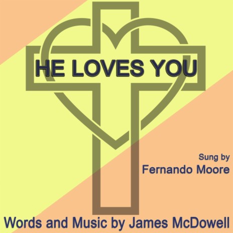 He Loves You | Boomplay Music