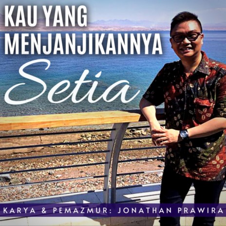 Kau Yang Menjanjikannya Setia | Boomplay Music