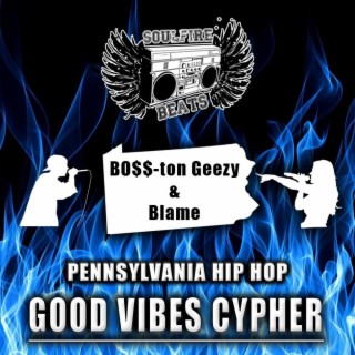 Good Vibes Cypher #1