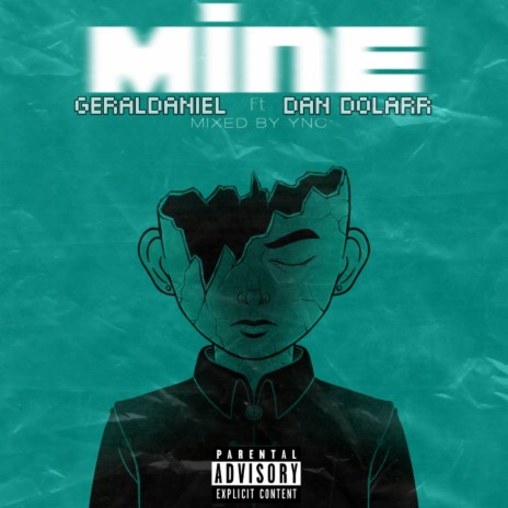 Mine ft. Dan dolarr | Boomplay Music