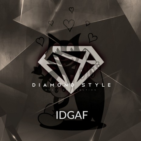 IDGAF | Boomplay Music