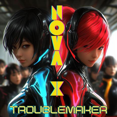 Troublemaker | Boomplay Music