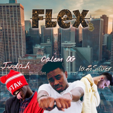 Flex ft. Jvdah & IamSilver