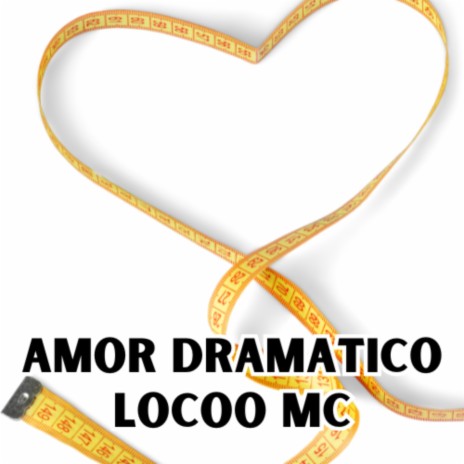 AMOR DRAMATICO