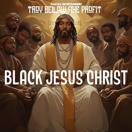 Black Jesus Christ | Boomplay Music