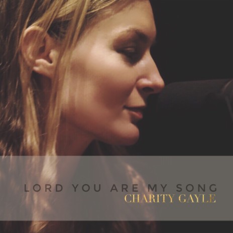 Lord You Are My Song | Boomplay Music