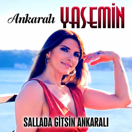 Sallada Gitsin Ankaralı | Boomplay Music