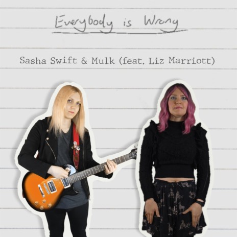 Everybody is Wrong ft. Liz Marriott | Boomplay Music