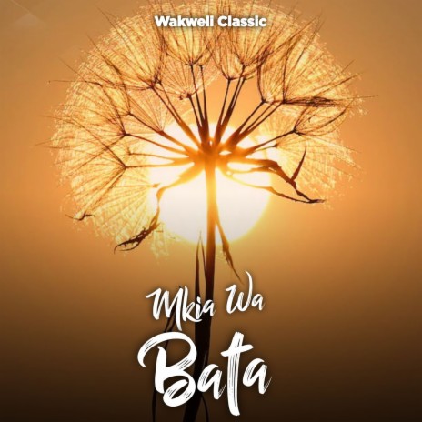 Mkia Wa Bata | Boomplay Music