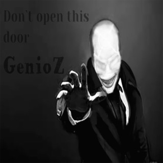 Don't Open This Door