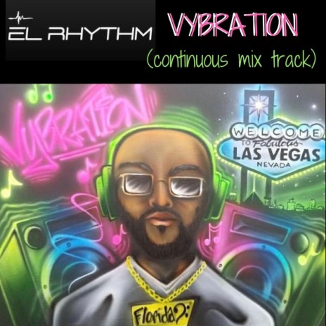 Vybration (Continuous Mix Track) | Boomplay Music