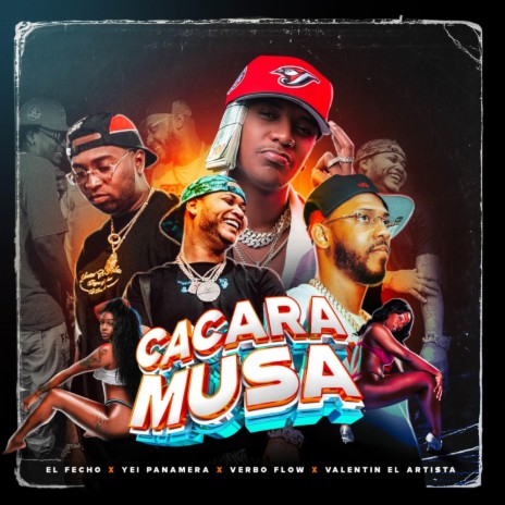 Cacaramusa ft. El Fecho Rd, Verbo Flow & Yei Panamera | Boomplay Music