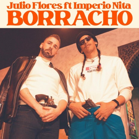 Borracho ft. Imperio Nita | Boomplay Music