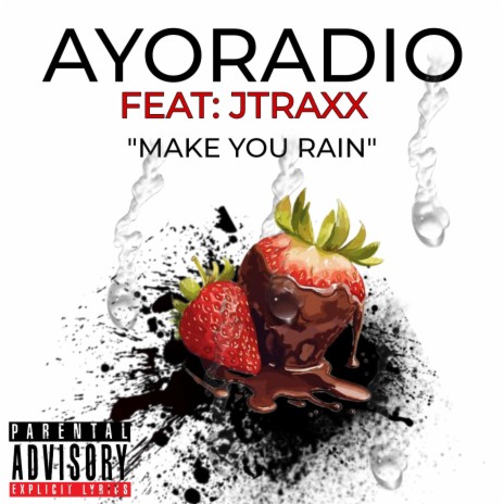 MAKE YOU RAIN | Boomplay Music