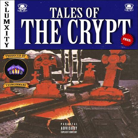 TALES OF THE CRYPT | Boomplay Music