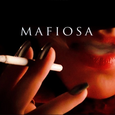 MAFIOSA | Boomplay Music