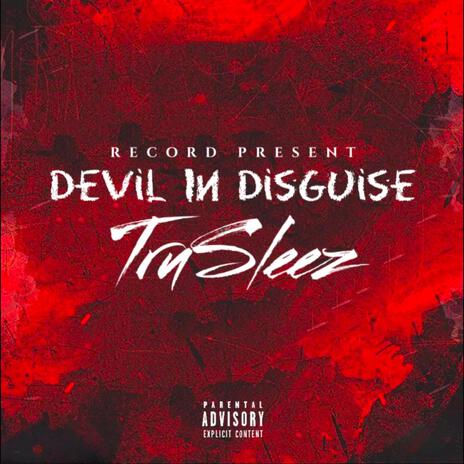 Devil In Disguise | Boomplay Music