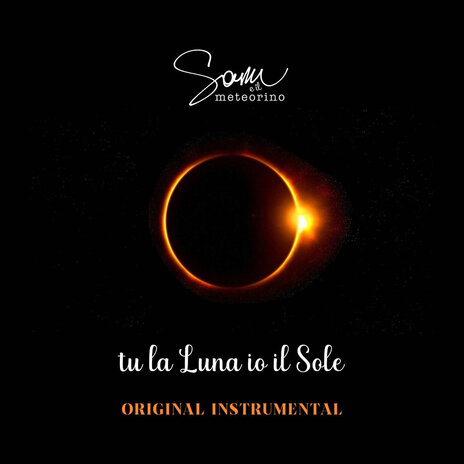 Tu La Luna Io Il Sole | Boomplay Music