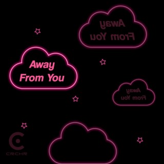 Away From You