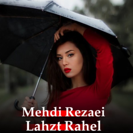 Lahzt Rahel | Boomplay Music