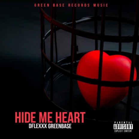 Hide Me Heart | Boomplay Music