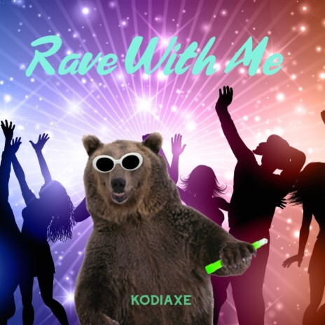 Rave With Me | Boomplay Music