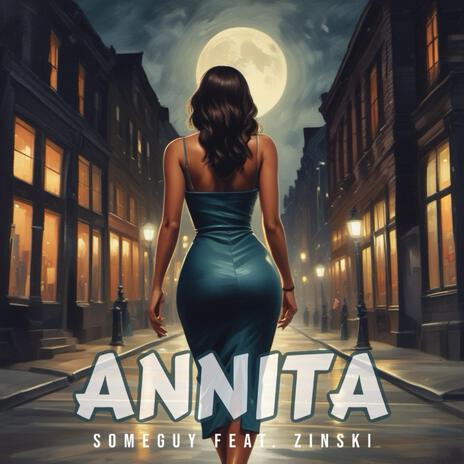 Annita ft. Zinski | Boomplay Music