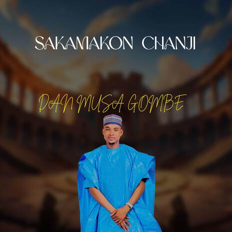 Sakamakon Chanji | Boomplay Music