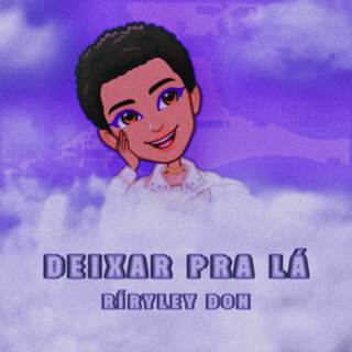 Deixar pra Lá lyrics | Boomplay Music