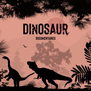 Dinosaur Documentaries