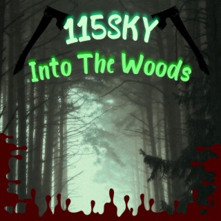 Into The Woods lyrics | Boomplay Music