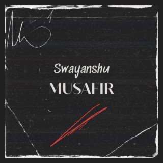 Musafir lyrics | Boomplay Music