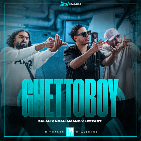 Ghetto Boy ft. Salah, Noah Amano & Lezzart | Boomplay Music