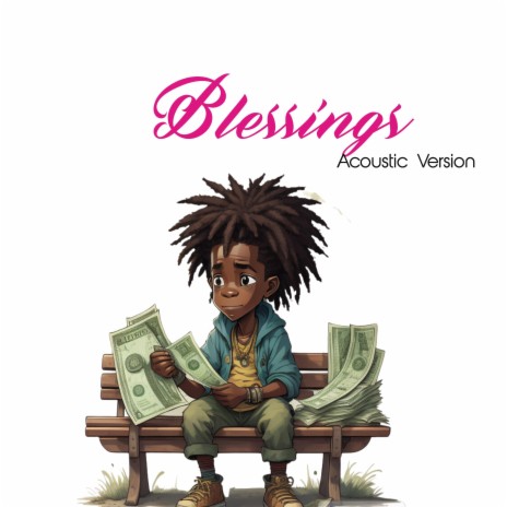 Blessings (Acoustic version) | Boomplay Music