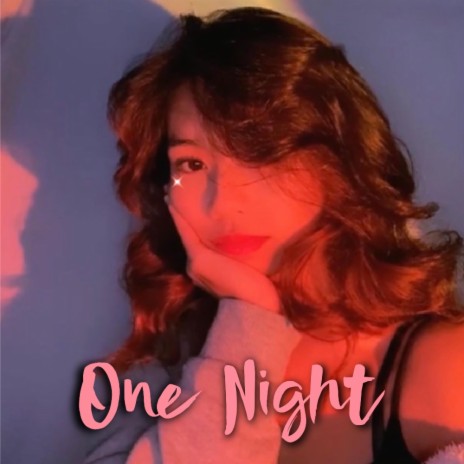 One Night ft. ILYTEA