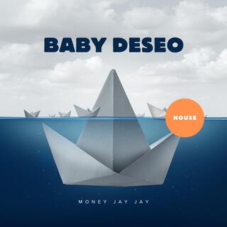 Baby Deseo (House Version)