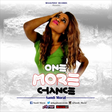 One more chance ft. Sandi Moral