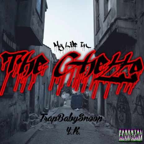 The Ghetto ft. Y.K. | Boomplay Music