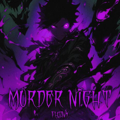 Murder Night (Phonk) | Boomplay Music