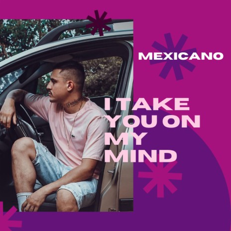 I Take You On My Mind | Boomplay Music