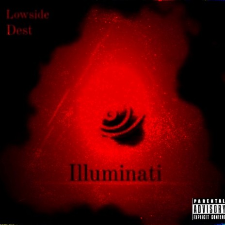 Illuminati ft. Dest | Boomplay Music