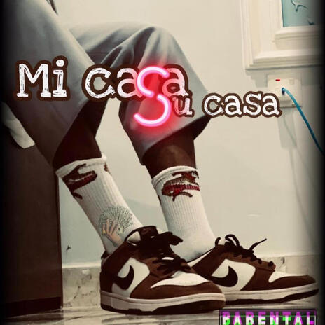 Mi Casa Su Casa ft. Makabelly | Boomplay Music