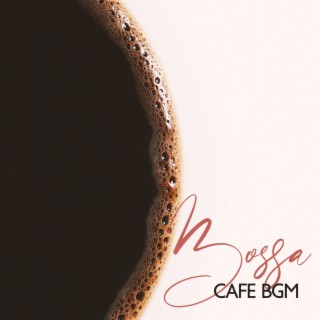 Bossa Cafe BGM: Musica jazz strumentale per il relax 2022