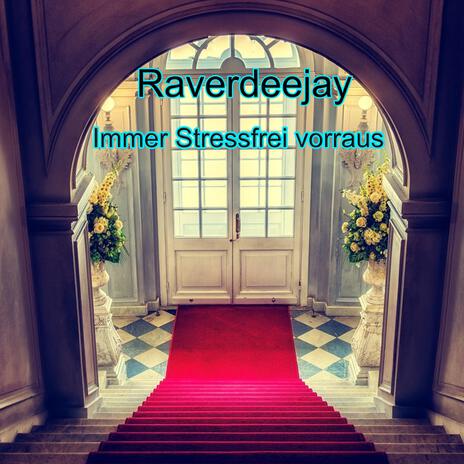 Immer Stressfrei vorraus | Boomplay Music