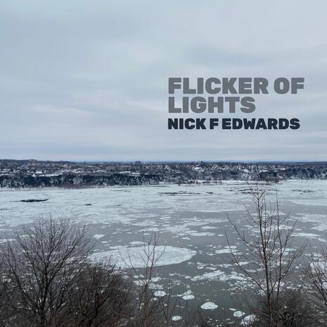 Flicker Of Lights | Boomplay Music