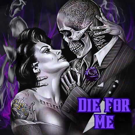 Die For Me